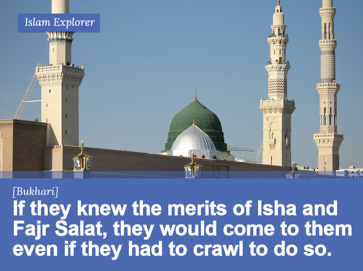 If they knew the merits of Isha and Fajr Salat