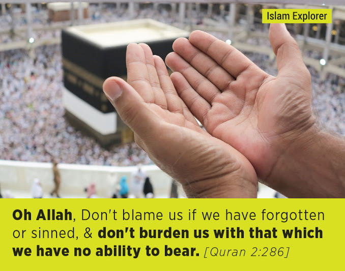 Oh Allah, Don’t blame us if we have forgotten or sinned