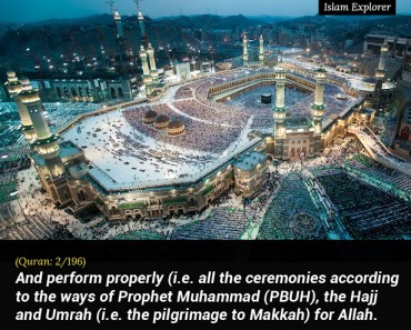 And perform properly (i.e all the ceremonies according to the ways of Prophet Muhammad