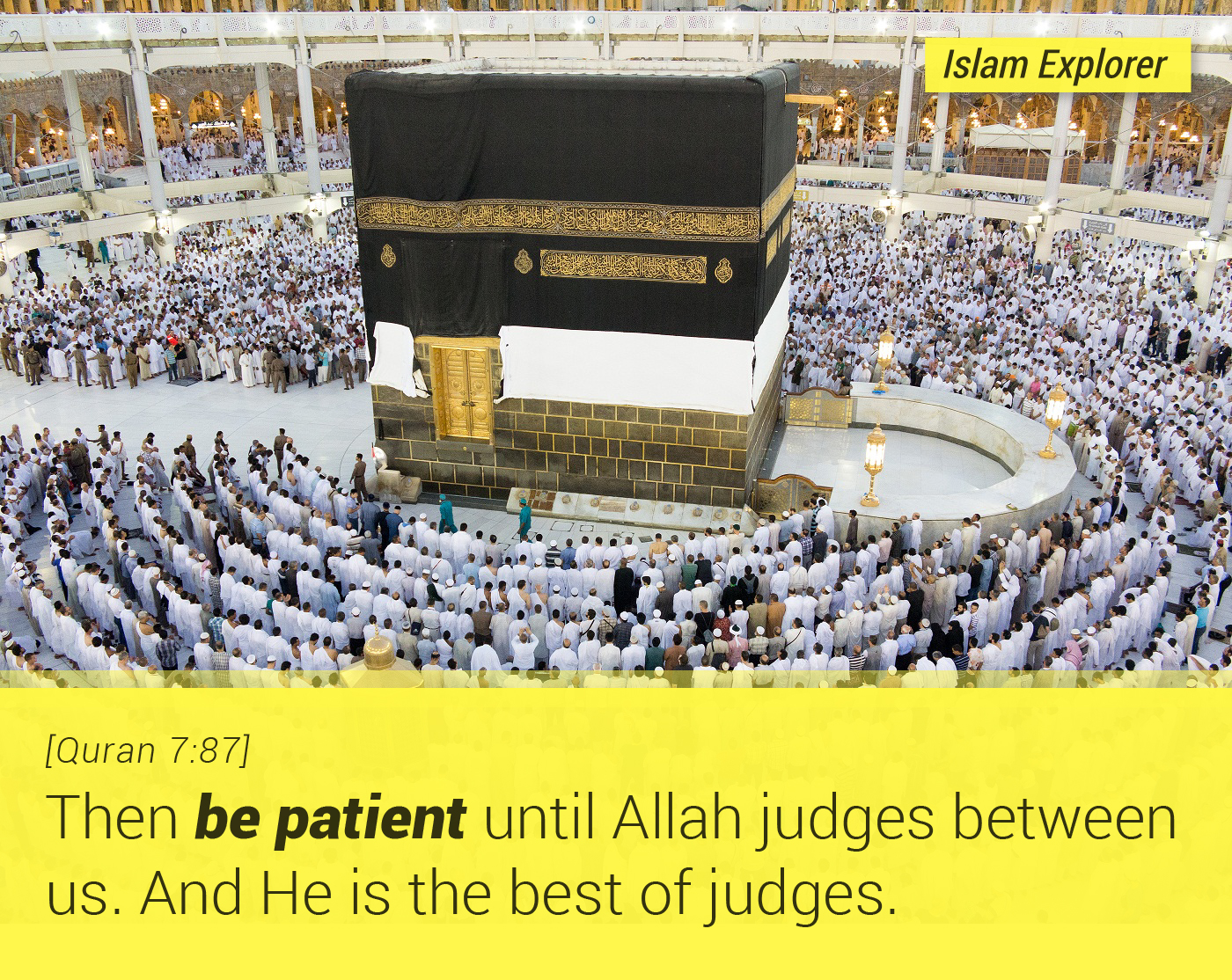 Then be patient until Allah judges between us.