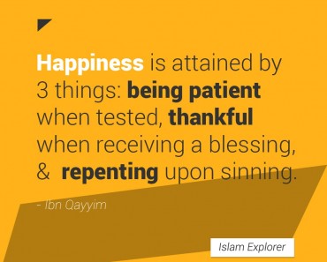 Happiness is attained by 3 things