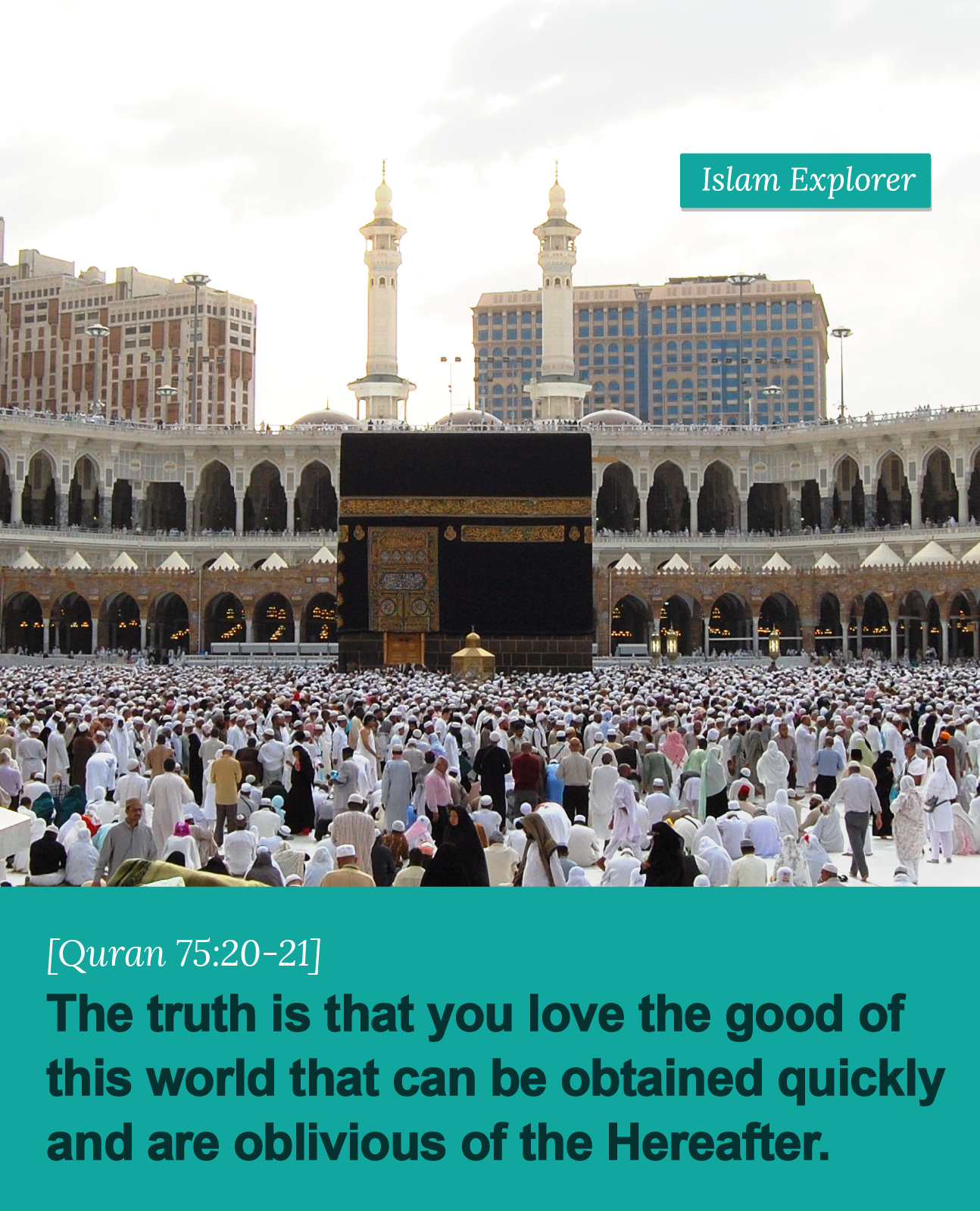 The truth is that you love the good of this world