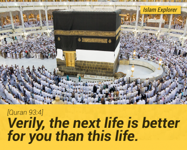 Verily, the next life is better for you