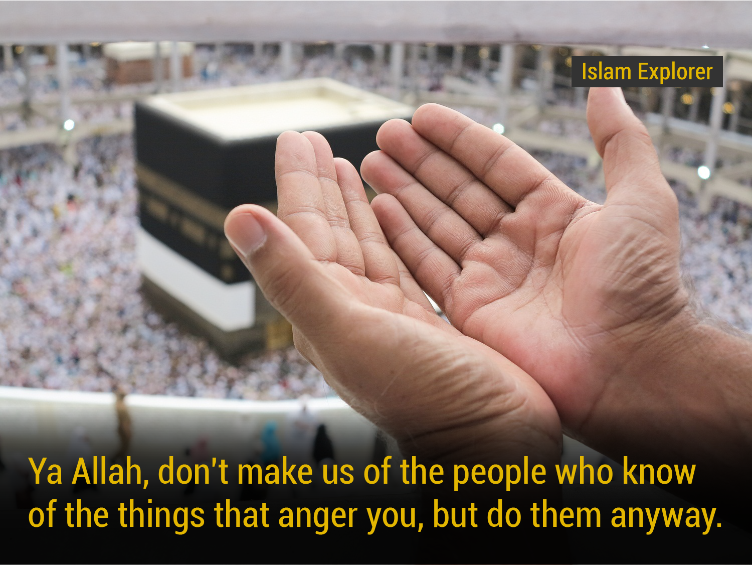 don’t make us of the people who know of the things that anger you