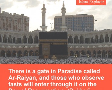 There is a gate in Paradise called Ar- Raiyan