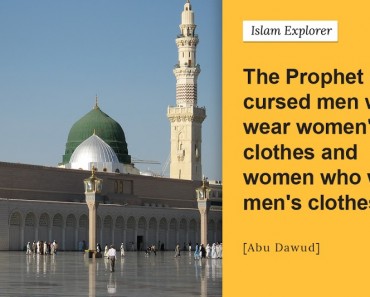 The Prophet (SAW) cursed men who wear women’s clothes