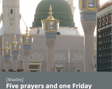 Five prayers and one Friday prayer to the next Friday prayer