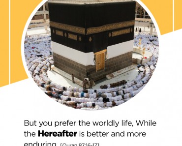 But you prefer the worldly life