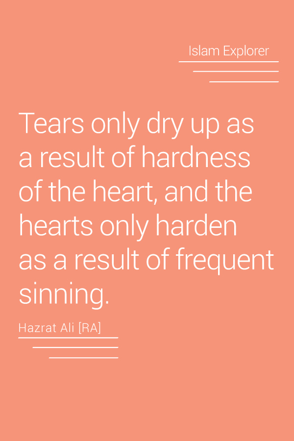 Tears only dry up as a result of hardness of the heart
